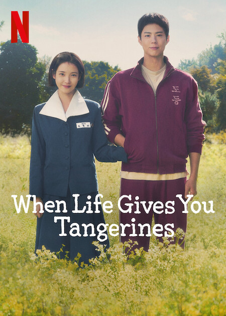 When Life Gives You Tangerines Netflix lançamento 2025