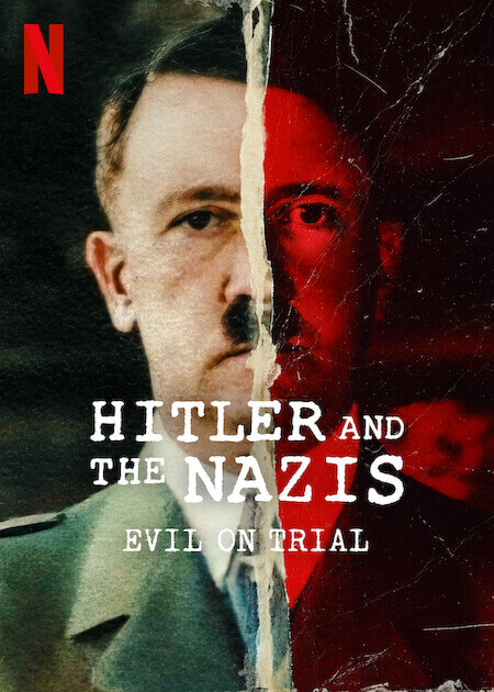 Hitler and the Nazis: Evil on Trial na Netflix: série documental sobre o nazismo, melhores documentários de guerra na Netflix