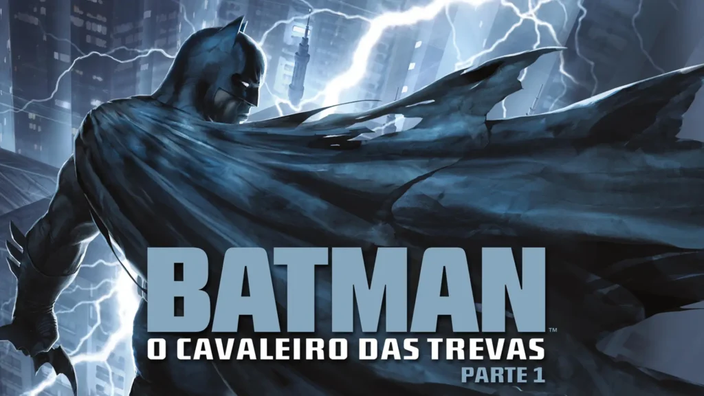 Mais de 70 títulos da DC saem da HBO Max Brasil 1 Batman O Cavaleiro das Trevas Parte 1 - Mais de 70 títulos da DC saem da HBO Max Brasil