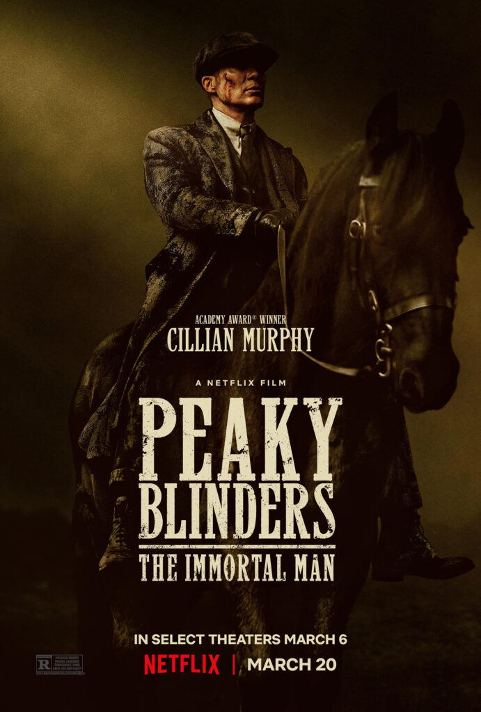 Peaky Blinders: The Immortal Man chega à Netflix em março de 2026 9 Poster do filme The Immortal Man