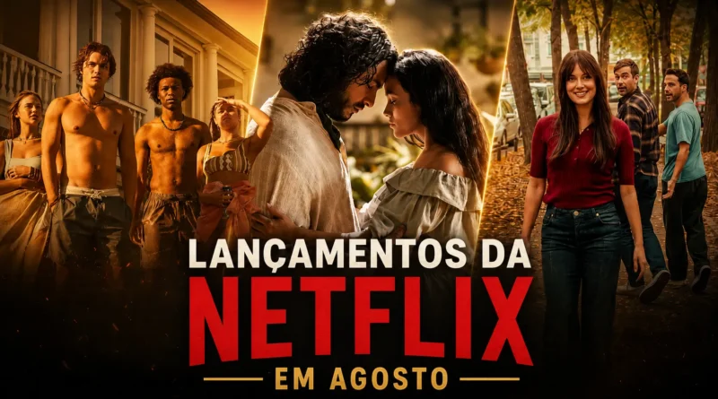 Lançamento da Netflix para Agosto de 2026: confira todos os filmes e séries que chegam ao catálogo 5 Lançamento da Netflix para Agosto de 2026