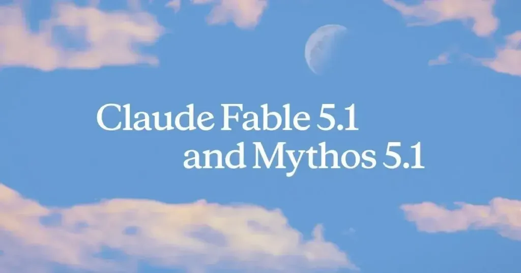 Claude Fable 5.1 e Mythos 5.1: o que muda 1 Claude Fable 5.1 e Mythos 5.1 anunciados pela Anthropic